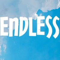 Endless!