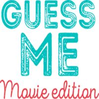 Guess me - movie edition