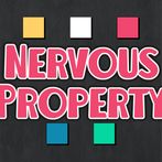 NERVOUS PROPERTY