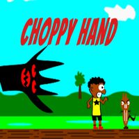 Choppy Hand