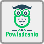 Powiedzenia i Przysłowia