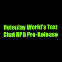 Roleplay Worlds Text Chat RPG