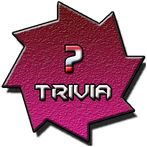 Trivia
