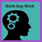 Think Boy Think