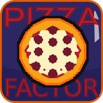 Pizza Factor