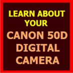 Learn About Your Canon 50D