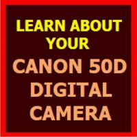 Learn About Your Canon 50D
