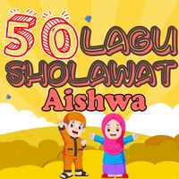 Sholawat Aishwa Nahla -Offline