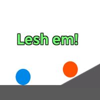 Lesh em!