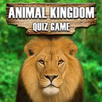 Animal Kingdom - Quiz Game
