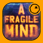 A Fragile Mind: Escape Mystery