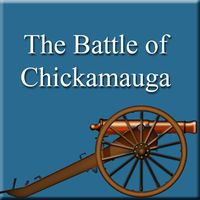 Civil War Battles- Chickamauga