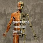 Guess The Medical Term