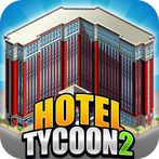 Hotel Tycoon 2