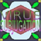 VIRUS SUBJUGATION