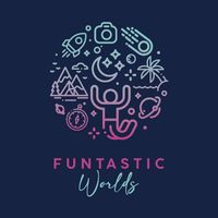 FUNTASTIC WORLDS