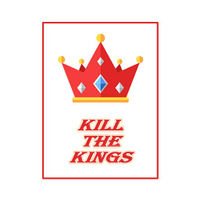 Kill The Kings