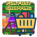 Fun Fast Shopping