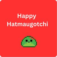 Happy Hatmaugotchi