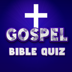 GOSPEL - Bible Quiz
