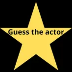 Guess the actor