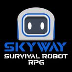 SkyWay - Survival Robot RPG