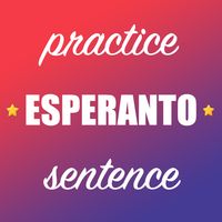 Esperanto Sentence Practice