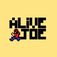 Alive Joe