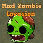 Mad Zombie Invasion