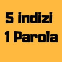 5 indizi 1 parola