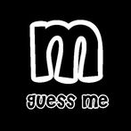 Mithz Guess Me