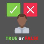 True or False