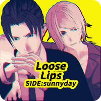 Loose Lips SIDE:sunnyday-BL