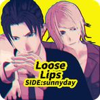 Loose Lips SIDE:sunnyday-BL