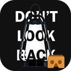 VR Dont Look Back