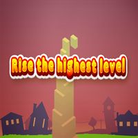Rise the highest level