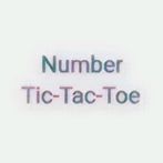 Number Tic-Tac-Toe