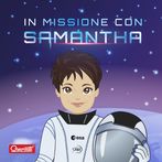 In missione con Samantha