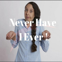 Never Have I Ever