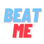 Beat Me