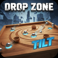 Drop Zone Tilt