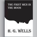 First Men In Moon H. G. Wells
