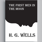 First Men In Moon H. G. Wells