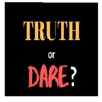 Truth Or Dare