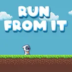 Run From It - By Sakkaya