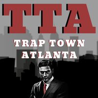 Trap Town Atlanta