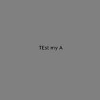 Test My A