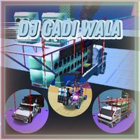 Indian DJ Car Gadi Wala 3DGame