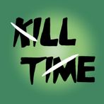 Kill Time