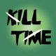 Kill Time